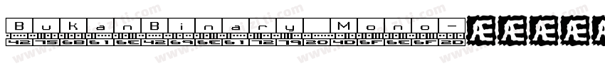 BukanBinary Mono字体转换